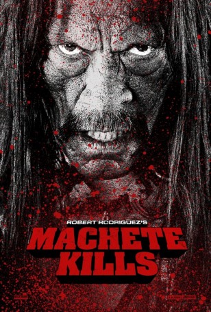 MACHETE KILLS Poster